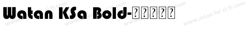 Watan KSa Bold字体转换